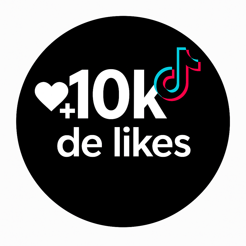 Tiktok - 10k de Likes