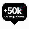 Tiktok - 50k de Seguidores